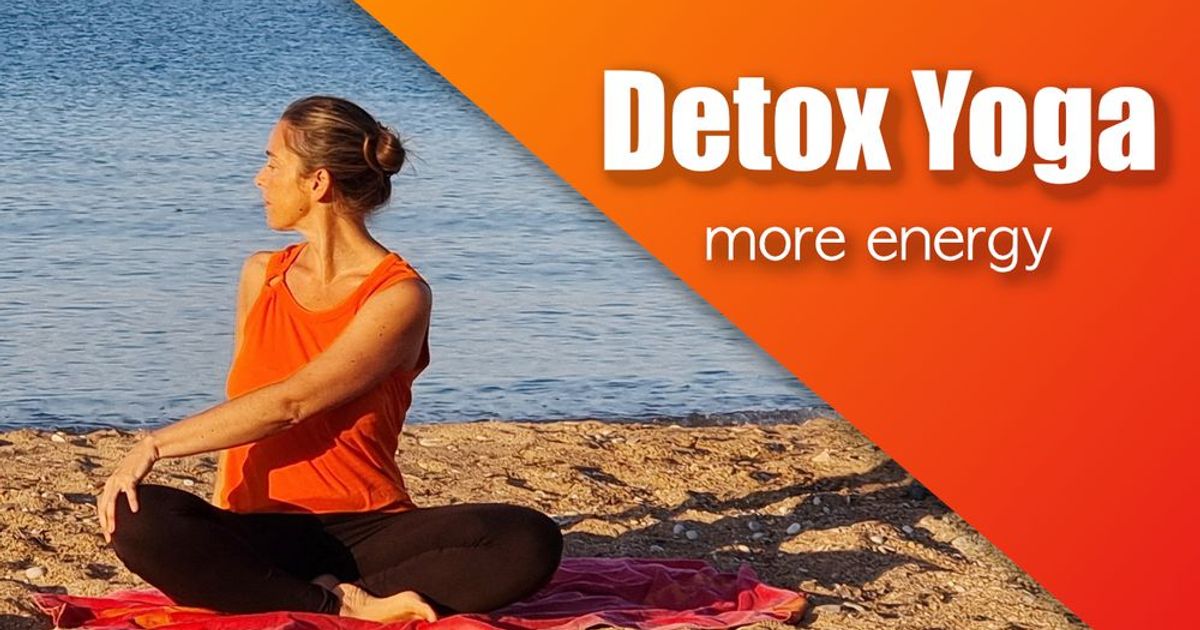 Yoga Detox, 8 Minutes to Cleanse Your Body and Combat Fatigue and Dull Skin